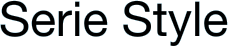 Serie Style