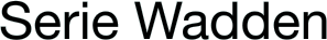Serie Wadden